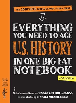 Image du vendeur pour Everything You Need to Ace U.S. History in One Big Fat Notebook : The Complete Middle School Guide mis en vente par GreatBookPrices
