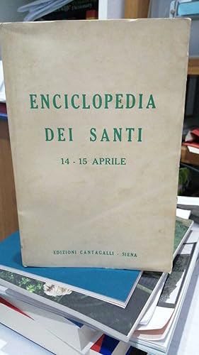 Enciclopedia dei Santi: 14 - 15 Aprile