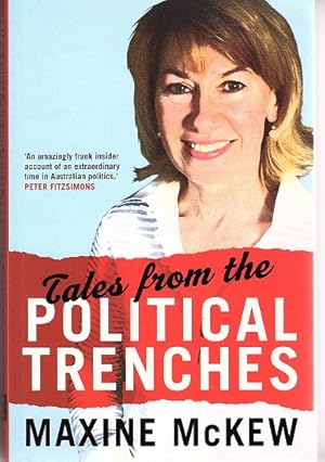 Seller image for Tales from the Political Trenches for sale by Book Merchant Bookstore