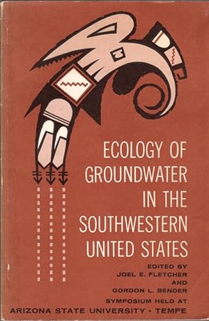 Seller image for Symposium: Ecology of Groundwater in the Southwestern United States: Held at Arizona State University, April 18 and 19, 1961 for sale by Clausen Books, RMABA