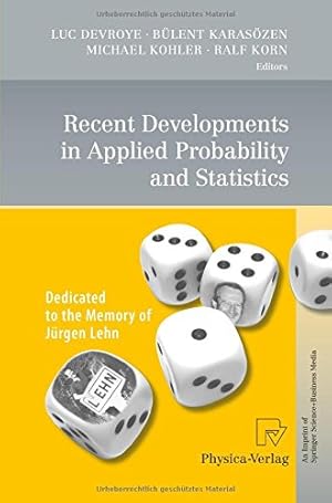 Seller image for Recent Developments in Applied Probability and Statistics: Dedicated to the Memory of J ¼rgen Lehn [Paperback ] for sale by booksXpress