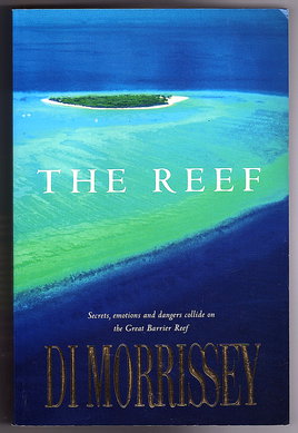 Imagen del vendedor de The Reef by Di Morrissey a la venta por Book Merchant Bookstore