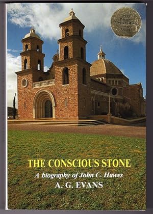 The Conscious Stone: A Biography of John C Hawes