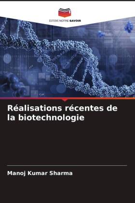 Bild des Verkufers fr Ralisations rcentes de la biotechnologie zum Verkauf von moluna