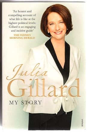 Image du vendeur pour My Story: Julia Gillard mis en vente par Book Merchant Bookstore