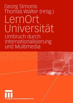 Image du vendeur pour LernOrt Universit ¤t: Umbruch durch Internationalisierung und Multimedia (German Edition) [Paperback ] mis en vente par booksXpress