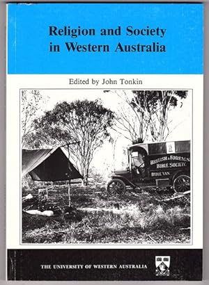 Studies in Western Australian History IX: Religion and Society in Western Australia