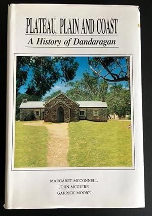 Plateau, Plain and Coast: A History of Dandaragan