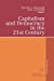 Seller image for Capitalism and Democracy in the 21st Century: Proceedings Of The International Joseph A. Schumpeter Society Conference, Vienna 1998 "Capitalism And Socialism In The 21St Century" [Soft Cover ] for sale by booksXpress