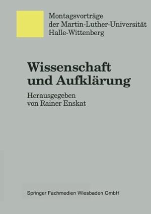 Bild des Verkufers fr Wissenschaft und Aufkl¤rung (Monatsvortr¤ge der Martin-Luther-Universit¤t Halle-Wittenberg) (German Edition) [Perfect Paperback ] zum Verkauf von booksXpress