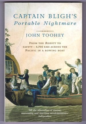 Imagen del vendedor de Captain Bligh's Portable Nightmare: From the Bounty to Safety - 6,705 kms Across the Pacific in a Rowing Boat a la venta por Book Merchant Bookstore