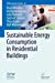 Bild des Verkufers fr Sustainable Energy Consumption in Residential Buildings (ZEW Economic Studies (44)) [Paperback ] zum Verkauf von booksXpress