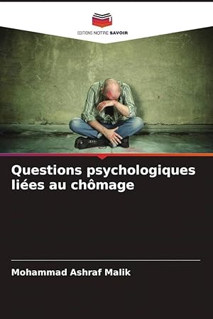 Immagine del venditore per Questions psychologiques lies au chmage venduto da moluna
