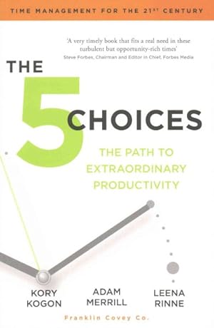 Seller image for 5 Choices : The Path to Extraordinary Productivity for sale by GreatBookPricesUK