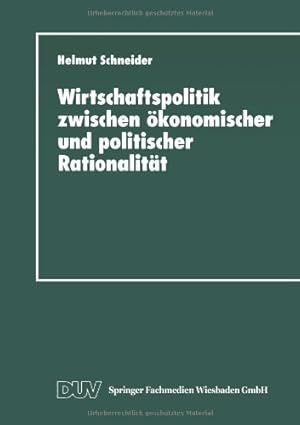 Seller image for Wirtschaftspolitik zwischen  ¶konomischer und politischer Rationalit ¤t: Metaanalyse Ausgew ¤hlter Bereiche Des Bundesdeutschen Finanzausgleichs (German Edition) by Schneider, Helmut [Paperback ] for sale by booksXpress