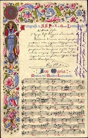 Lied Ansichtskarte / Postkarte Ave Maria, Musica del Maestro Leoncavallo, Autografo di Pio X, Pap...