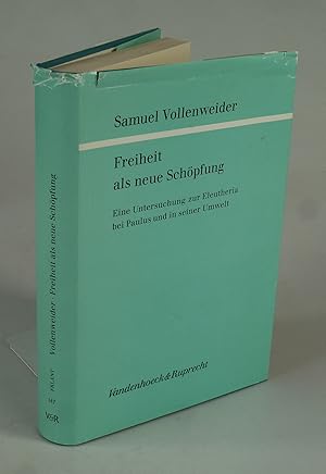 Imagen del vendedor de Freiheit als neue Schpfung. a la venta por Antiquariat Dorner