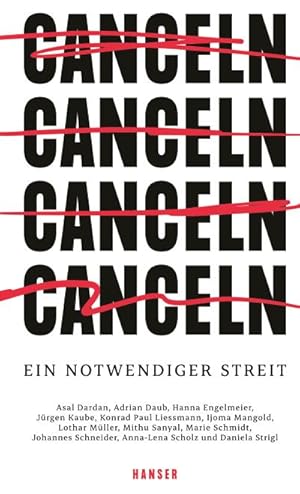 Imagen del vendedor de Canceln: Ein notwendiger Streit a la venta por Wegmann1855