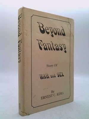 Imagen del vendedor de Beyond Fantasy: Story of War and Sex a la venta por ThriftBooksVintage