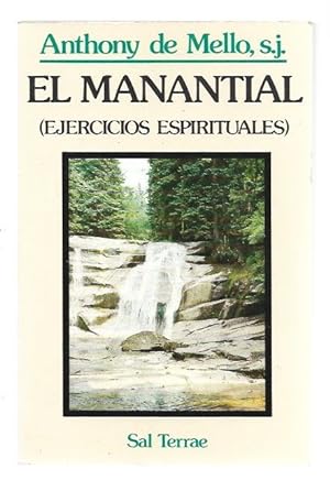 MANANTIAL - EL (EJERCICIOS ESPIRITUALES)