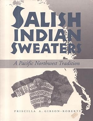 Immagine del venditore per Salish Indian Sweaters venduto da Moraine Books