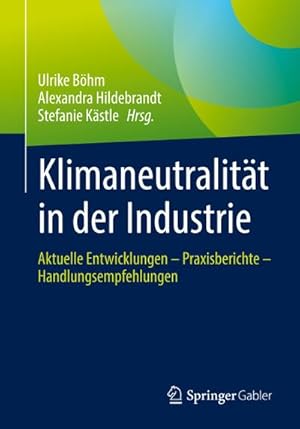 Immagine del venditore per Klimaneutralitt in der Industrie venduto da Rheinberg-Buch Andreas Meier eK