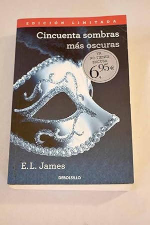 Imagen del vendedor de Cincuenta sombras ms oscuras a la venta por Alcan Libros