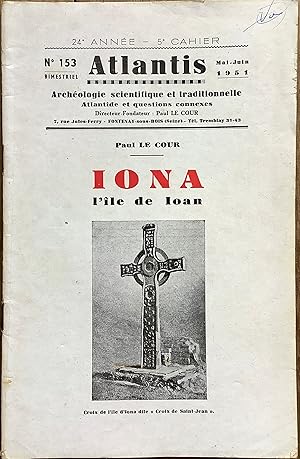 Revue Atlantis n°153 (mai-juin 1951) : Iona. L'île de Ioan