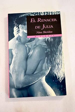 Imagen del vendedor de El renacer de Julia a la venta por Alcan Libros