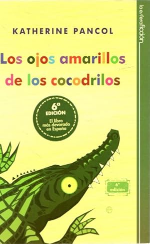 Imagen del vendedor de Los ojos amarillos de los cocodrilos . a la venta por Librera Astarloa