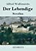 Seller image for Der Lebendige: Novellen (German Edition) [Soft Cover ] for sale by booksXpress