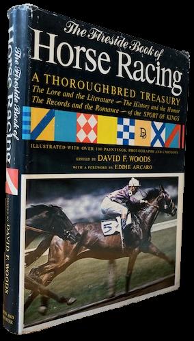 The Fireside Book of Horse Racing