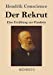 Imagen del vendedor de Der Rekrut: Eine Erz ¤hlung aus Flandern (German Edition) [Soft Cover ] a la venta por booksXpress