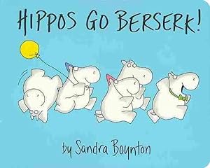 Seller image for Hippos Go Berserk! for sale by GreatBookPrices