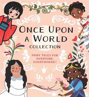 Image du vendeur pour Once upon a World Collection : Snow White; Cinderella; Rapunzel; The Princess and the Pea mis en vente par GreatBookPrices