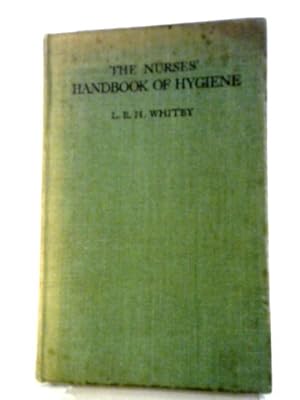 Seller image for The Nurses' Handbook of Hygiene for sale by World of Rare Books