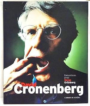 David Cronenberg entretiens avec Serge Grünberg.