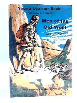 Imagen del vendedor de Men of the Old West a la venta por World of Rare Books