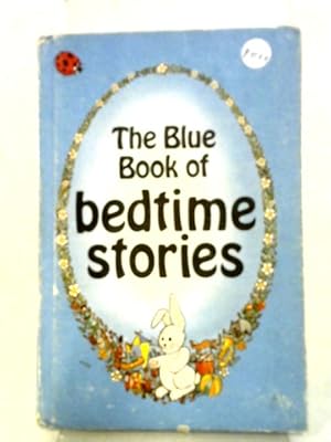 Bild des Verkufers fr The Blue Book of Bedtime Stories zum Verkauf von World of Rare Books