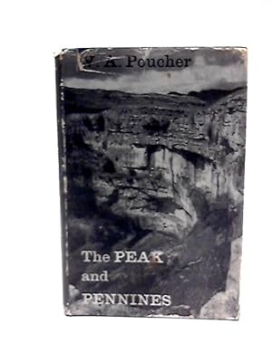 Bild des Verkufers fr The Peak And Pennines from Dovedale to Hadrian"s Wall - english zum Verkauf von World of Rare Books