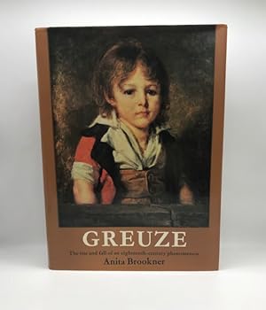 Image du vendeur pour GREUZE : THE RISE AND FALL OF AN EIGHTEENTH-CENTURY PHENOMENON mis en vente par Surrey Hills Books