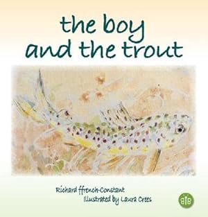 Seller image for The Boy and the Trout (Hardcover) for sale by AussieBookSeller