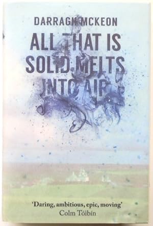 Imagen del vendedor de All That is Solid Melts Into Air a la venta por PsychoBabel & Skoob Books