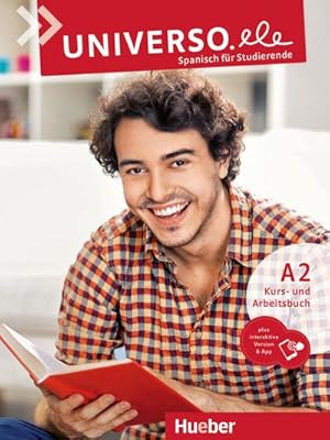 Image du vendeur pour Universo.ele A2. Kurs- und Arbeitsbuch plus interaktive Version : Spanisch fr Studierende mis en vente par AHA-BUCH GmbH