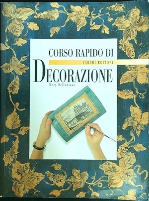 Seller image for Corso rapido di decorazione for sale by Librodifaccia