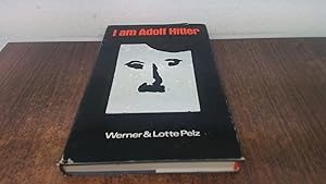 Seller image for I am Adolf Hitler for sale by BoundlessBookstore