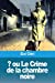 Bild des Verkufers fr ou Le Crime de la chambre noire (French Edition) [Soft Cover ] zum Verkauf von booksXpress