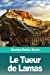 Seller image for Le Tueur de Lamas (French Edition) [Soft Cover ] for sale by booksXpress