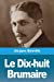 Seller image for Le Dix-huit Brumaire (French Edition) [Soft Cover ] for sale by booksXpress