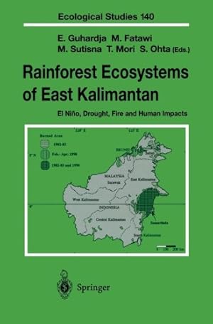 Seller image for Rainforest Ecosystems of East Kalimantan: El Ni ±o, Drought, Fire and Human Impacts (Ecological Studies) [Paperback ] for sale by booksXpress